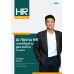 AI กับงาน HR การเปลี่ยนผ่านสู่อนาคตใหม่ขององค์กร