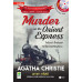 Agatha Christie อกาทา คริสตี ราชินีแห่งนวนิยายสืบสวนฆาตกรรม : Murder on The Orient Express โอเรียนต์ เอ็กซ์เพรส รถไฟด่วนสายมรณะ