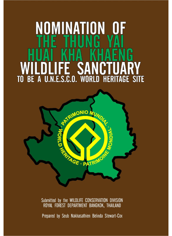 Nomination of The Thung Yai – Huai Kha Khaeng Wildlife Sanctuary