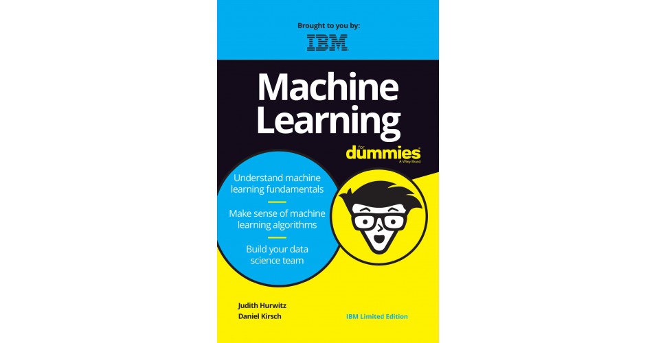 Machine learning for dummies ibm cheap limited edition