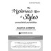 Agatha Christie อกาทา คริสตี ราชินีแห่งนวนิยายสืบสวนฆาตกรรม : The Mysterious Affair at Styles ฆาตกรรมลึกลับในคฤหาสน์สีเลือด