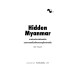 Hidden Myanmar การต่างประเทศร่วมสมัยและความเคลื่อนไหวของฤๅษีแห่งเอเชีย